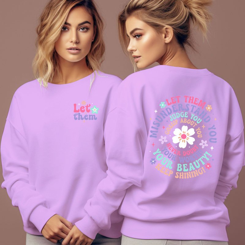 Woman Clothing Let Them Misunderstand You Sweatshirt - Image 3