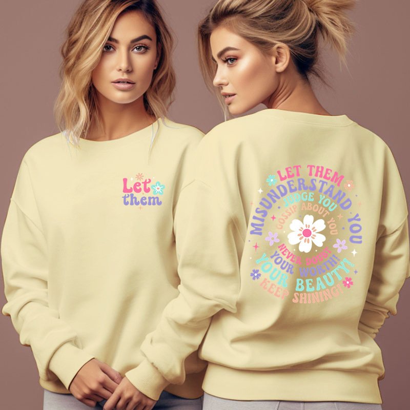 Woman Clothing Let Them Misunderstand You Sweatshirt - Image 5
